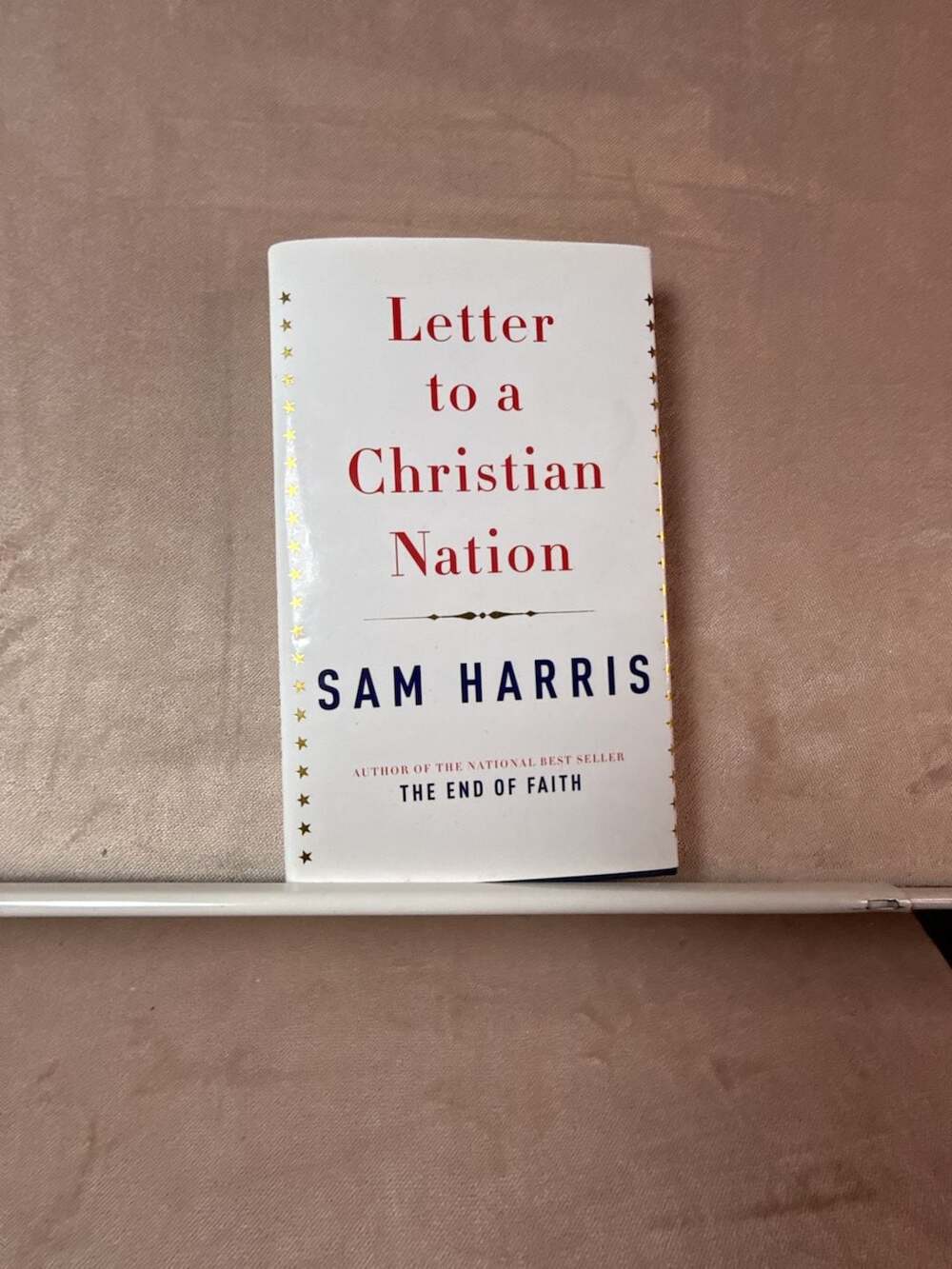 Letter to a Christian Nation by Sam Harris (Hardcover)